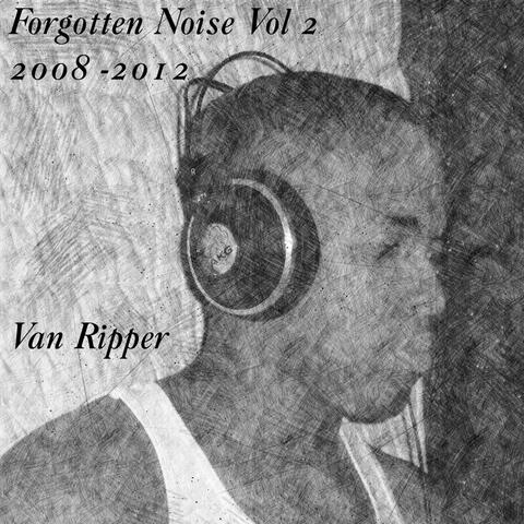 Forgotten Noise, Vol. 2: 2008 - 2012 album art