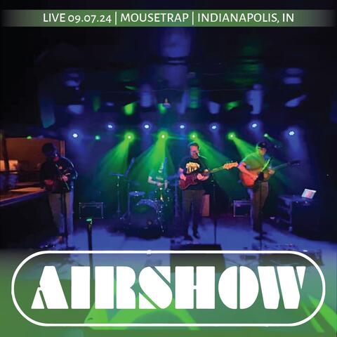 Live 09.07.24 / Mousetrap / Indianapolis, IN album art