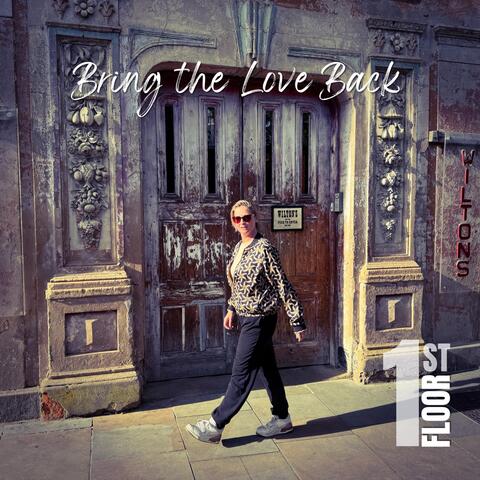 Bring the Love Back album art