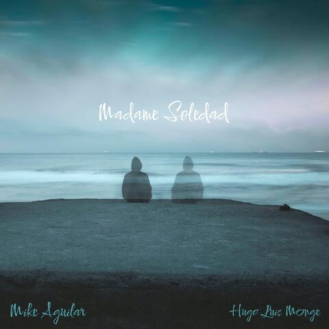 Madame Soledad (feat. Hugo Luis Monge) album art