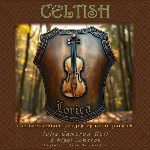 Celtish Lorica (The Breastplate Prayer of Saint Patrick) album art