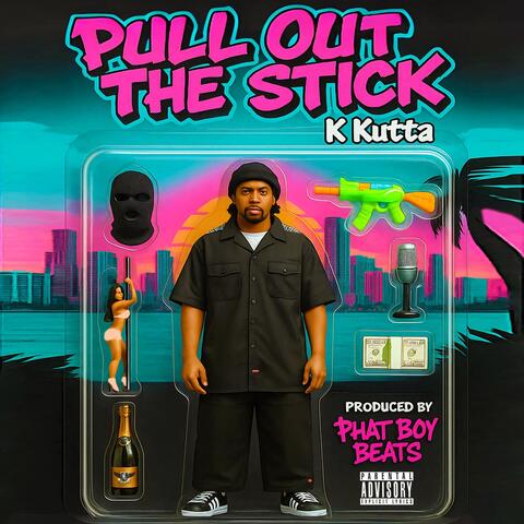 Pull Out The Stick album art