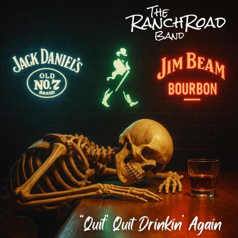 "Quit" Quit Drinkin' Again album art