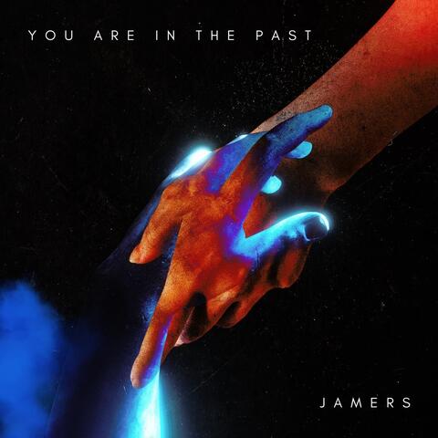 You Are In The Past album art