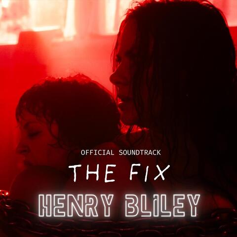 The Fix (Official Soundtrack) album art