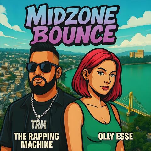 Midzone Bounce (feat. The Rapping Machine) album art