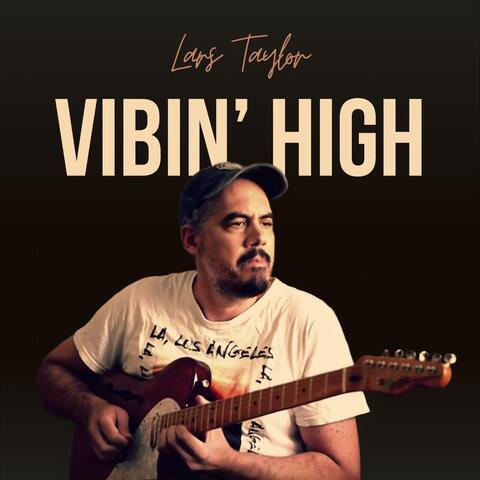 Vibin' High album art