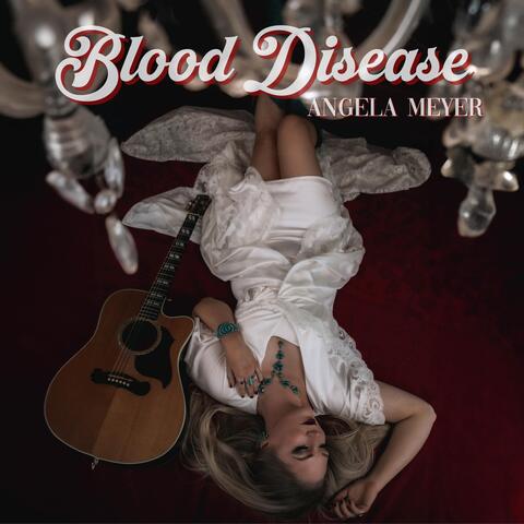 Blood Disease album art