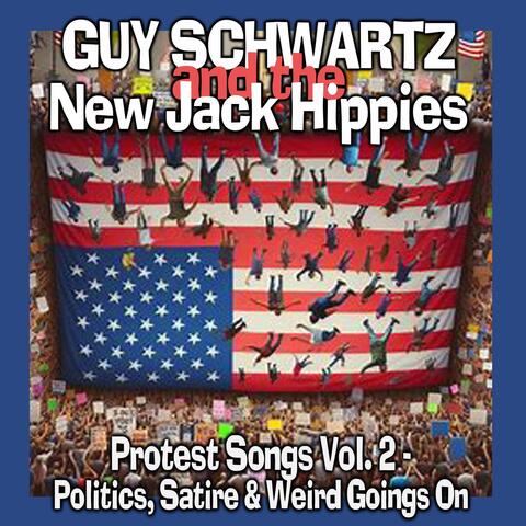 Protest Songs, Vol. 2: Politics, Satire & Weird Goings On album art