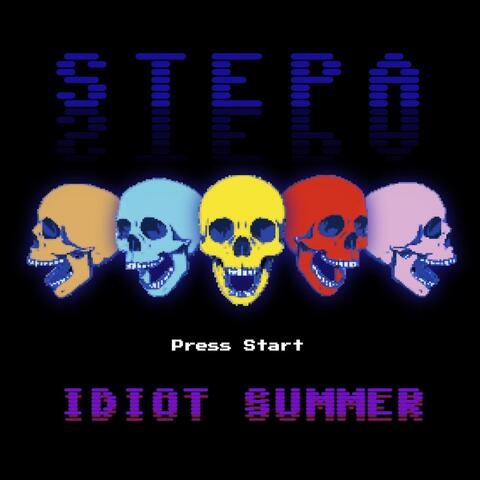 Idiot Summer album art
