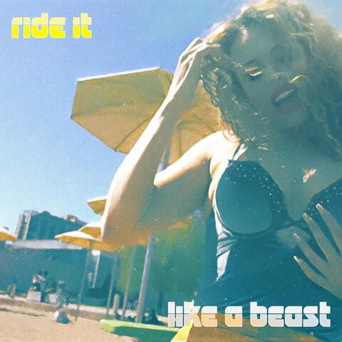 Ride It Like a Beast album art