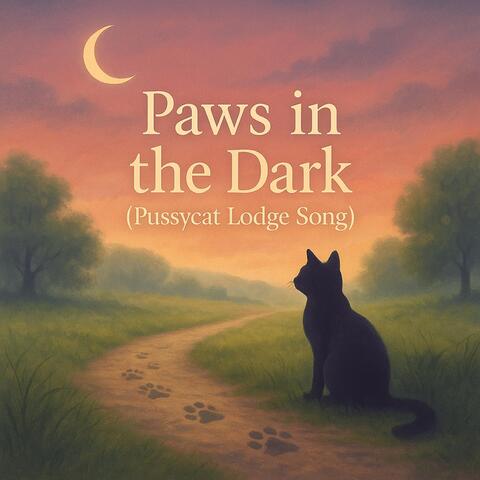 Paws in the Dark (Pussycat Lodge Song) album art