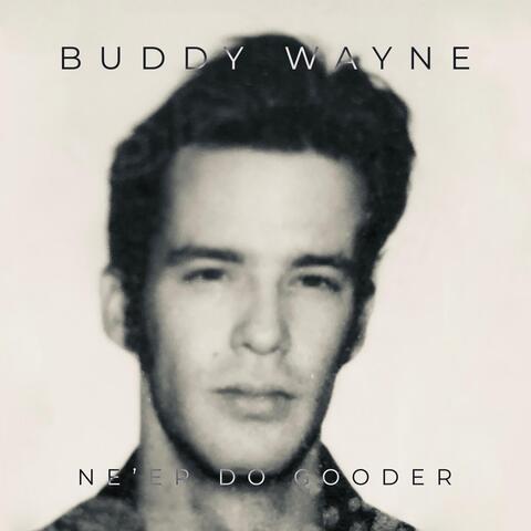 Ne’er Do Gooder album art