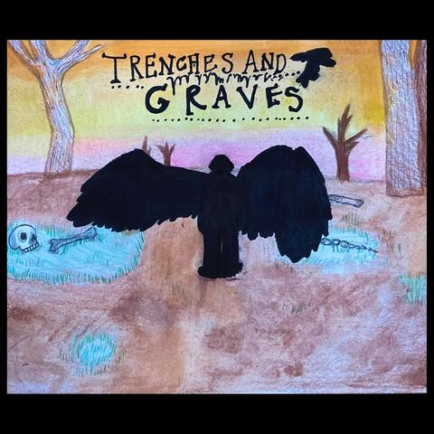 Trenches and Graves album art
