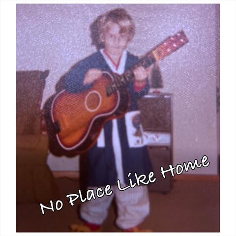 No Place Like Home album art