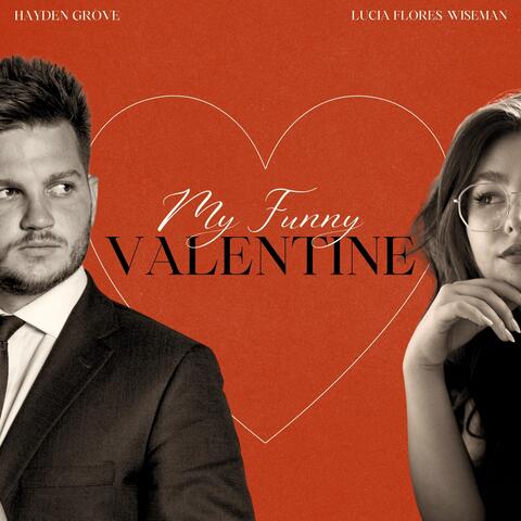 My Funny Valentine (feat. Lucia Flores-Wiseman) album art
