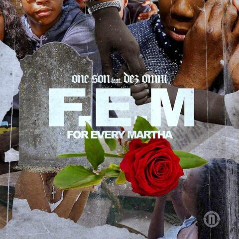FEM (For Every Martha) [feat. Dez Omni] album art