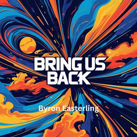Bring Us Back album art