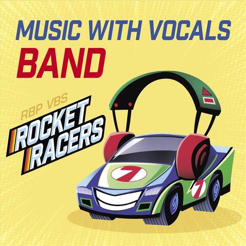 Rocket Racers: Music with Vocals (Band) album art
