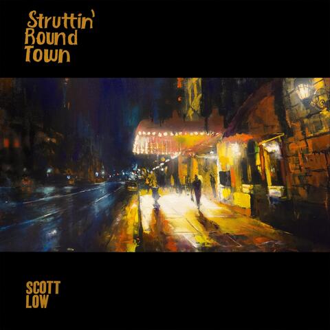 Struttin' Round Town album art