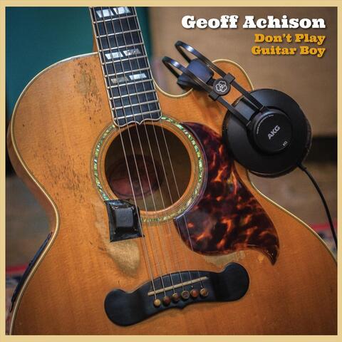 Don't Play Guitar Boy album art