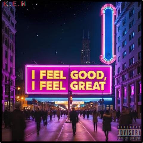 I Feel Good I Feel Great album art