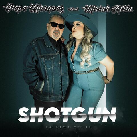 Shotgun (feat. Miriah Avila) album art