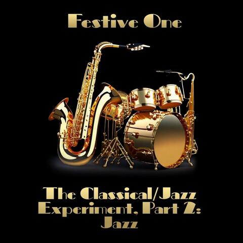 The Classical / Jazz Experiment, Pt. 2: Jazz album art