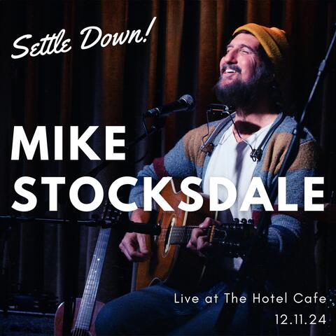 Settle Down! Live at the Hotel Cafe 12.11.24 album art