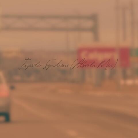 IMPOSTER SYNDROME (Alberta Mix) album art