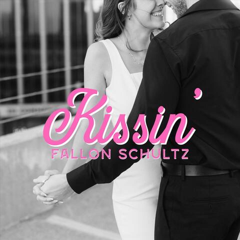Kissin' album art
