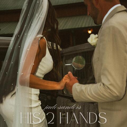 His 2 Hands album art