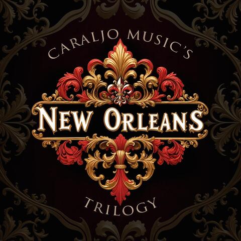 Caraljo Music's New Orleans Trilogy album art