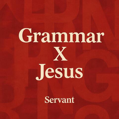Grammar X Jesus album art