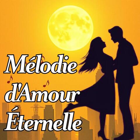 Mélodie d'Amour Éternelle album art