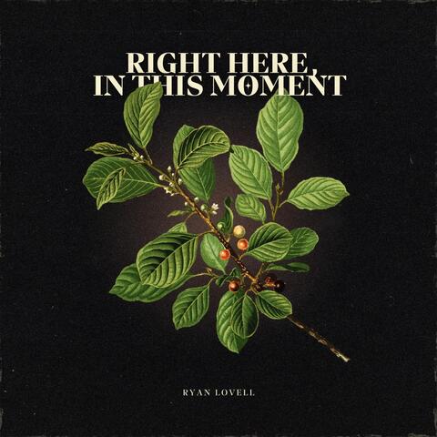 Right Here, In This Moment album art
