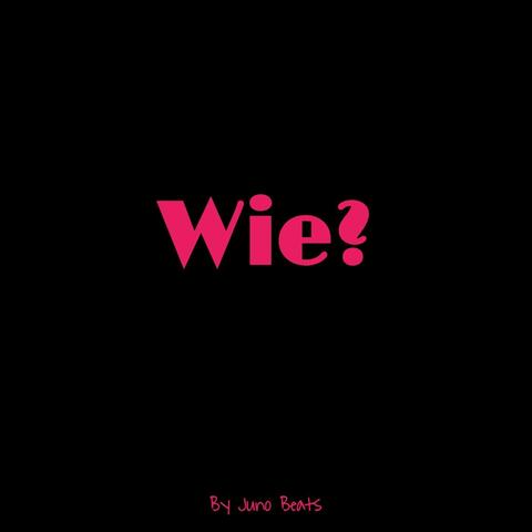 Wie? album art
