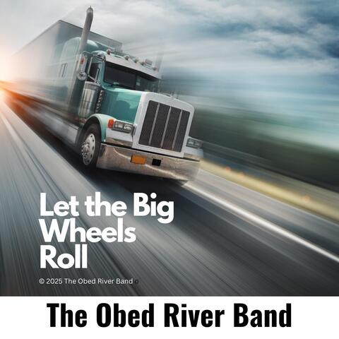 Let the Big Wheels Roll album art