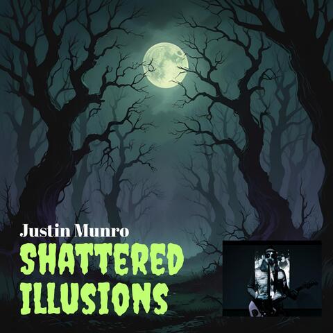 Shattered Illusions album art
