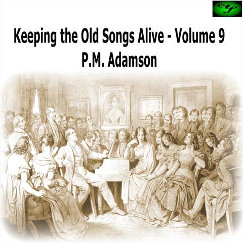 Keeping the Old Songs Alive, Vol. 9 album art