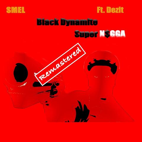 Black Dynamite Super N$gga [Remastered] album art