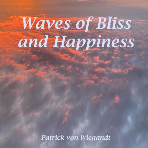 Waves of Bliss and Happiness album art