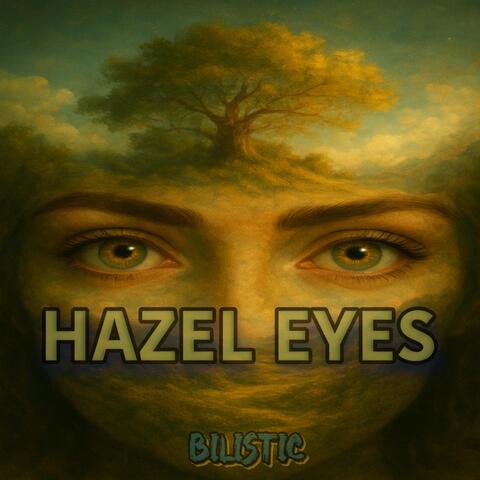 Hazel Eyes album art