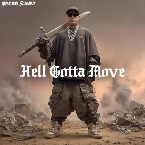 Hell Gotta Move album art