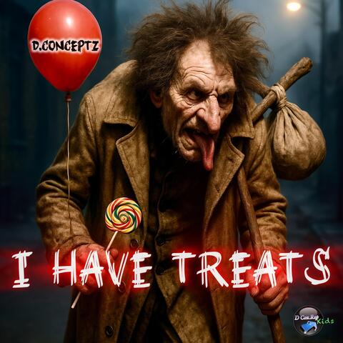 I Have Treats album art
