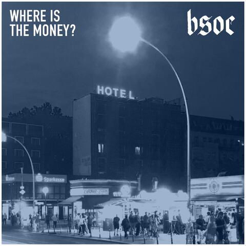 Where Is the Money? album art