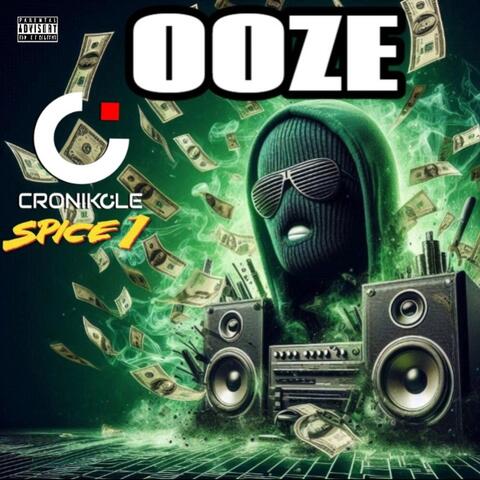 Ooze (feat. Spice 1) album art