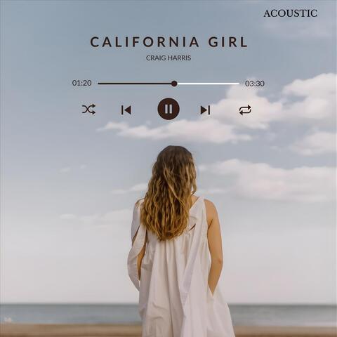 California Girl (Acoustic Version) album art