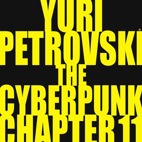 The Cyberpunk Chapter 11 album art