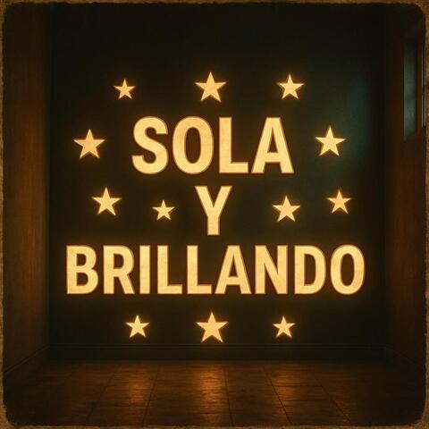Sola Y Brillando album art